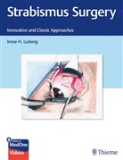 Irene Ludwig - Strabismus Surgery