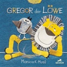 Manica Musil, Manica K. Musil - Gregor der Löwe