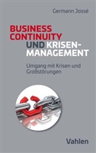 Germann Jossé, Germann (Prof. Dr.) Jossé - Business Continuity und Krisenmanagement