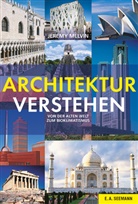 Jeremy Melvin - Architektur verstehen