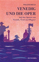 Willem Bruls - Venedig und die Oper