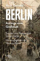 Hans Ostwald, Thoma Böhm, Thomas Böhm - Berlin - Anfänge einer Großstadt