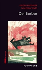Jürge Reitemeier, Jürgen Reitemeier, Wolfram Tewes - Der Berber