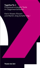 Martin Jörg Schäfer, Jörg Schäfer, Jörg Schäfer, Kari Nissen-Rizvani, Karin Nissen-Rizvani, Martin Jörg Schäfer - TogetherText