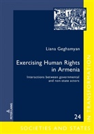 Liana Geghamyan, Stefan Troebst - Exercising Human Rights in Armenia