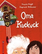 Frauke Angel, Stephanie Brittnacher - Oma Kuckuck