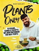 Gaz Oakley - Plants Only