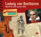 Sophie Pacini, Thomas von Steinaecker, Thomas von Steinaecker - Abenteuer & Wissen: Ludwig van Beethoven, Audio-CD (Audiolibro)