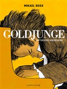 Mikael Ross - Goldjunge