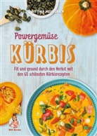 Bettina Meiselbach, Bettin Meiselbach, Bettina Meiselbach - Powergemüse Kürbis