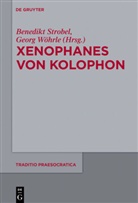 Benedik Strobel, Benedikt Strobel, Wöhrle, Wöhrle, Georg Wöhrle - Xenophanes von Kolophon