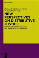 Nurdane ¿Imsek, Nurdane imsek, Manuel Knoll, Nurdane Simsek, Stephe Snyder, Stephen Snyder - New Perspectives on Distributive Justice