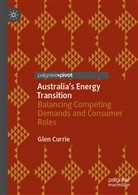 Glen Currie - Australia's Energy Transition