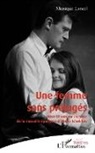 Monique Lancel - Une femme sans préjugés