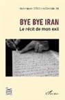 Mohammad Ostad Hassan Majidi - Bye bye Iran