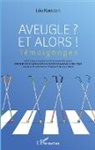 Léo Koesten - Aveugle et alors