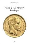 Hervé Lapous - Vivre pour revivre