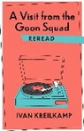 Ivan Kreilkamp - Visit From the Goon Squad Reread