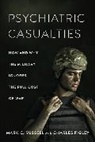 Charles Figley, Professor Charles Figley, Mark Russell, Professor Mark Russell, Professor Mark Figley Russell - Psychiatric Casualties