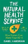 Isabel Hardman, Isabel (Author) Hardman, Hardman Isabel - JANUARY The Natural Health Service