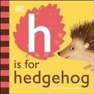 DK, DK&gt;, Livi Gosling, Phonic Books, Livi Gosling - H is for Hedgehog