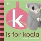 Dk, DK&gt;, Marc Pattenden, Phonic Books, Marc Pattenden - K is for Koala