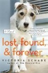 Victoria Schade - Lost, Found, and Forever