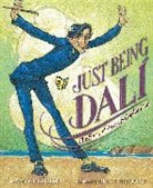 Amy Guglielmo, Brett Helquist, Brett Helquist - Just Being Dali