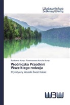 Parameswara Achutha Kurup, Ravikumar Kurup - Wodniczka Przodkini Wszelkiego rodzaju