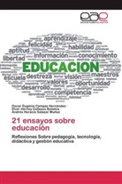 Oscar Eugeni Campaz Hernández, Oscar Eugenio Campaz Hernández, Collazos Bolaños, Elver Herney Collazos Bolaños, Andrés Horacio Salazar Muñoz - 21 ensayos sobre educación