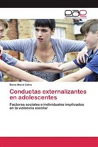 Elena Moral Zafra - Conductas externalizantes en adolescentes