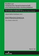 Miguel Miguel Ibáñez Rodríguez, Gerd Wotjak - Enotradulengua