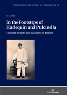 Ewa Bal, Jan Burzy¿ski, Jan Burzynski, Miroslaw Kocur - In the Footsteps of Harlequin and Pulcinella