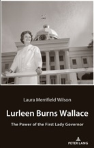 Laura Merrifield Wilson - Lurleen Burns Wallace
