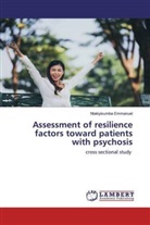 Ntakiyisumba Emmanuel - Assessment of resilience factors toward patients with psychosis