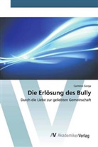 Carmine Gorga - Die Erlösung des Bully
