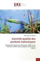 Noureddine El Baraka - Contrôle qualité des produits halieutiques