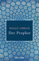 Khalil Gibran - Der Prophet