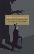 Robert Louis Stevenson - Der merkwürdige Fall von Dr. Jekyll und Mr. Hyde