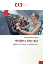 Katompa Mwana Mwangu - Médicine physique