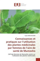 Taylor IMANI MULIMBI - Connaissances et pratiques sur l'utilisation des plantes médicinales par femmes de l'aire de santé de Mumosho