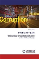 Shane Cogan - Politics for Sale