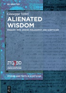 Giuseppe Veltri - Alienated Wisdom