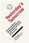 Bini Adamczak, Adamczak Bini, Adrain Nathan West, Raymond Geuss, Adrain Nathan West, Adrian Nathan West - Yesterday's Tomorrow