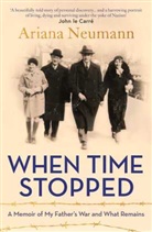 Ariana Neumann - When Time Stopped