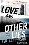 Ben McPherson - Love and Other Lies