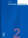 Autorenteam - Mathematik 2 top / Arbeitsheft top