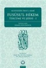 Muhyiddin Ibn Arabi - Fususul-Hikem Tercüme ve Serhi 1