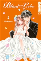 Mio Mamura - Blind vor Liebe. Bd.4