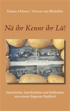 Gernot von Blödelfels, Gernot von Blödelfels, Günter Helmes, Günter Helmes / Gernot von Blödelfels, Günter Helmes Gernot von Blödelfels, Günter Helmes - Nä ihr Kennr ihr Lü!